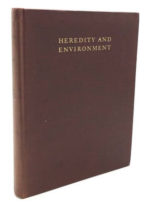 Item #h24173 Heredity and the Environment in the development of men - inscribed to his secretary...