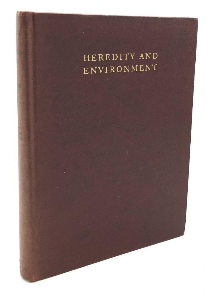 Item #h24173 Heredity and the Environment in the development of men - inscribed to his secretary and assistant. Edwin Grant Conklin.