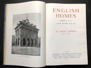 English Homes, Period IV, Vol. I: Late Stuart, 1649-1714