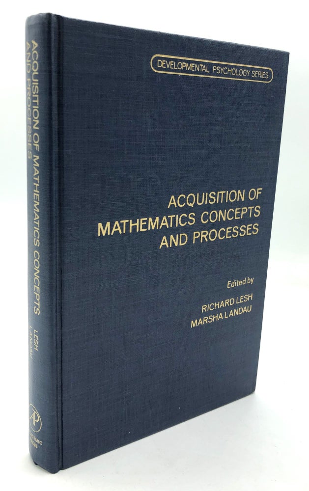 Item #h24197 Acquisition of Mathematics Concepts and Processes. Richard Lesh, eds Marsha Landau.