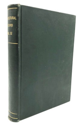 Item #h24213 Bound volume of The Architectural Record, Vol. LII, July to December 1922