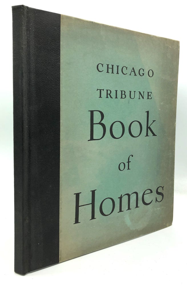 Item #h24235 Chicago Tribune Book of Homes (1927). Chicago Tribune, Louise Bargelt.