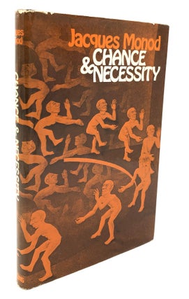 Item #h24258 Chance and Necessity: an Essay on the Natural Philosophy of Modern Biology. Jacques...