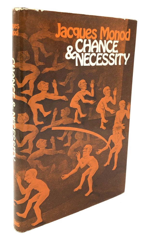 Item #h24258 Chance and Necessity: an Essay on the Natural Philosophy of Modern Biology. Jacques Monod.