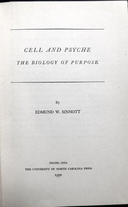 Cell and Psyche: The Biology of Purpose