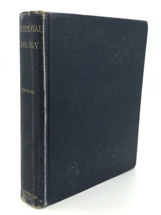 Item #H24370 Experimental Zoology. Thomas Hunt Morgan