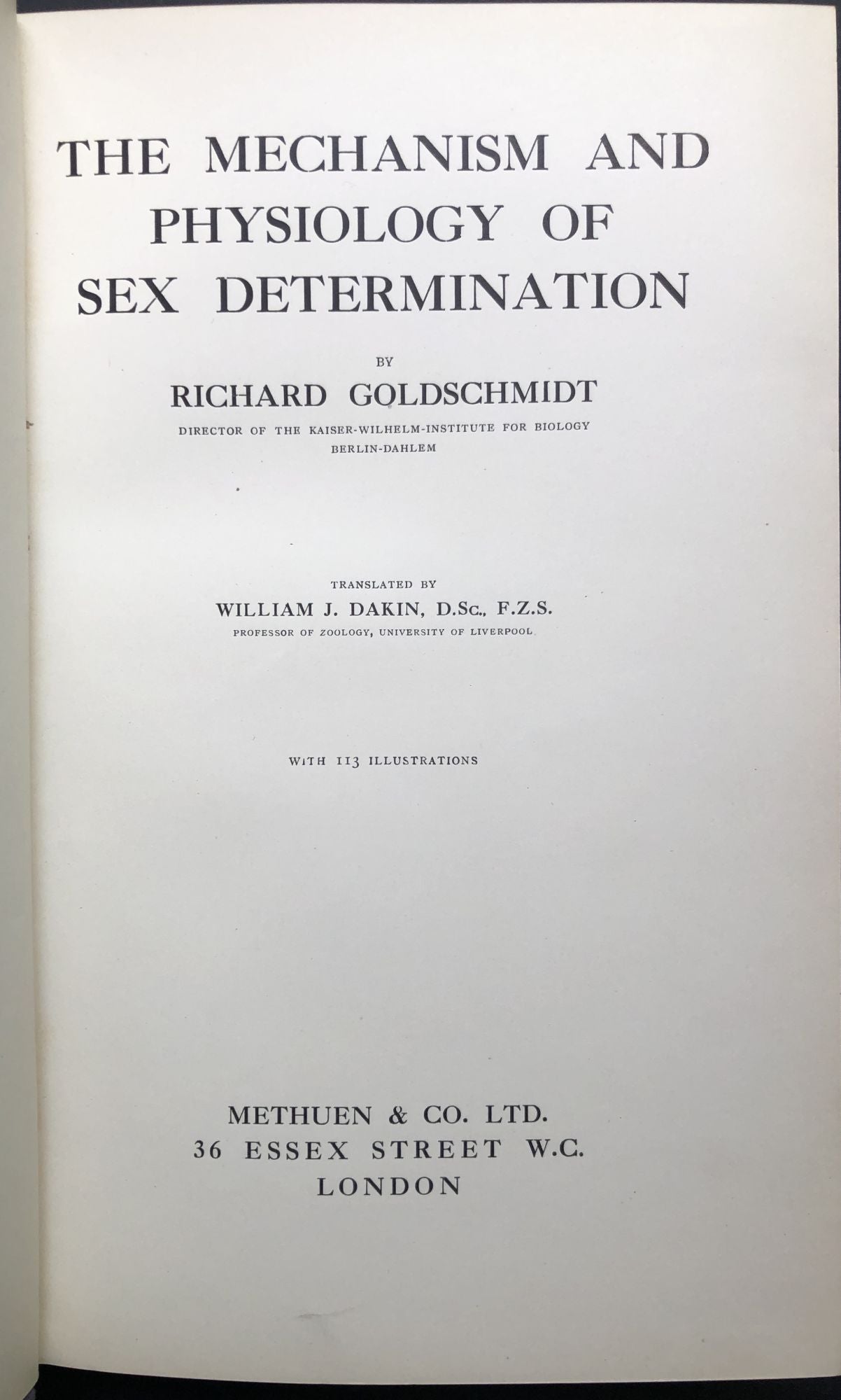 The Mechanism and Physiology of Sex Determination | Richard Goldschmidt |  First English Language Edition