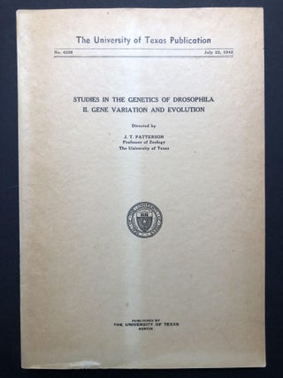 Item #H24484 Studies in the Genetics of Drosophila, II: Gene Variation and Evolution. J. T....