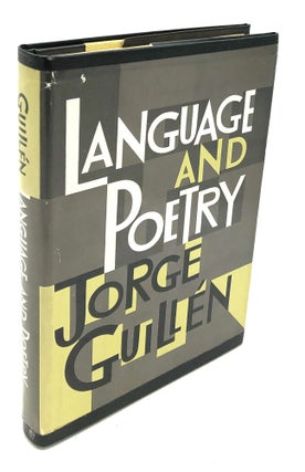 Item #H24688 Language and Poetry, Some Poets of Spain -- signed by Guillen. Jorge Guillen