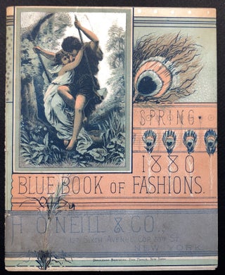 Item #H24743 Spring 1880 Blue Book of Fashions: illustrated catalog of women's hats, headwear and...