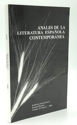 Item #H24880 Anales de la Literatura Espanola Contemporanea, Vol. 33 no. 2, 2008: El Teatro de...