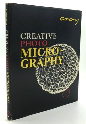 Item #H24977 Creative Photo Micrography. O. R. Croy