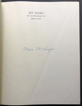 Sky Hooks, the Autobiography of John Kane as Told to Marie McSwigan -- signed by McSwigan