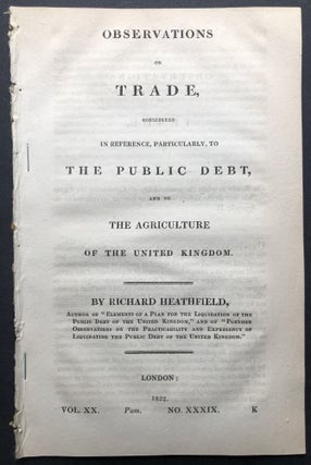 Item #H25309 Observations on Trade, considered in reference, particularly, to the Public Debt and...