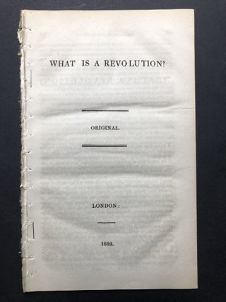 Item #H25318 What Is A Revolution? J. T. James