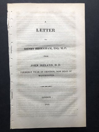 Item #H25319 A Letter to Henry Brougham. John Ireland