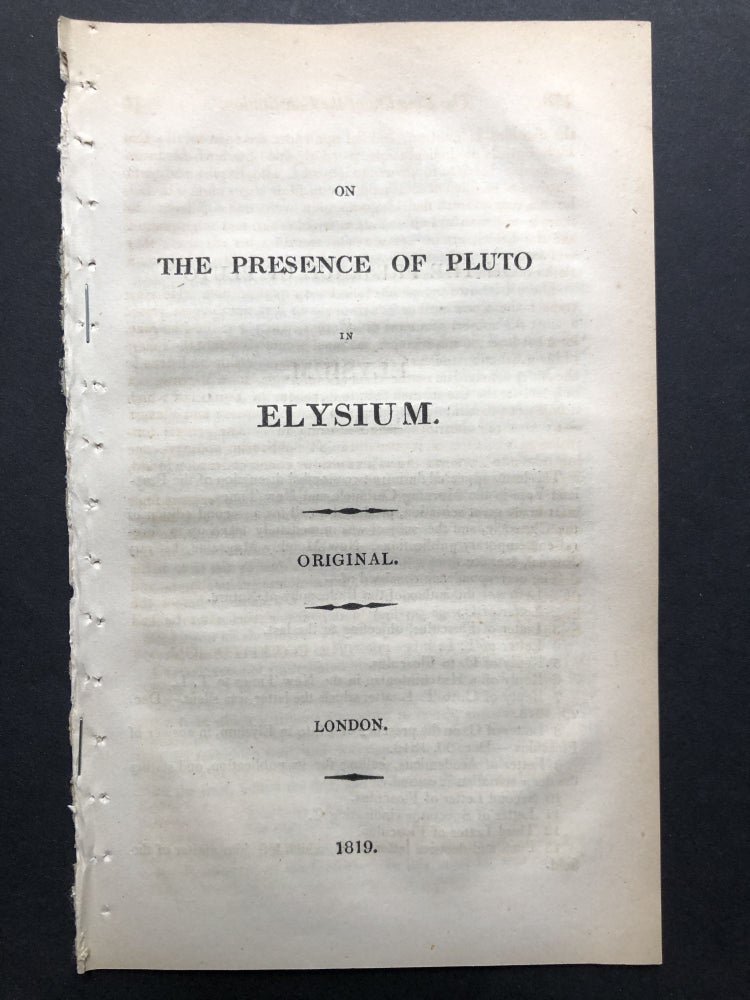 Item #H25323 On the Presence of Pluto in Elysium. Anonymous.