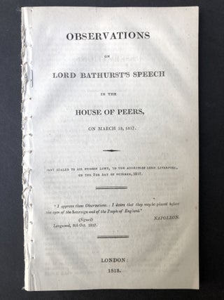 Item #H25428 Observations on Lord Bathurst's speech in the House of Peers, on March 18, 1817,...