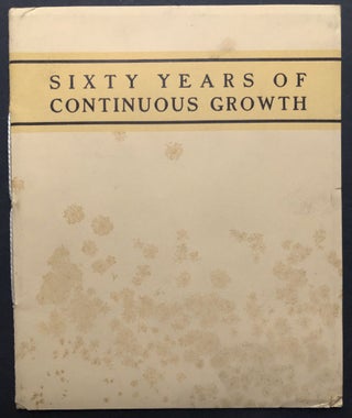 Item #H25461 Sixty Years of Continuous Growth, Sixtieth Anniversary J. R. Weldin Co., Pittsburgh,...