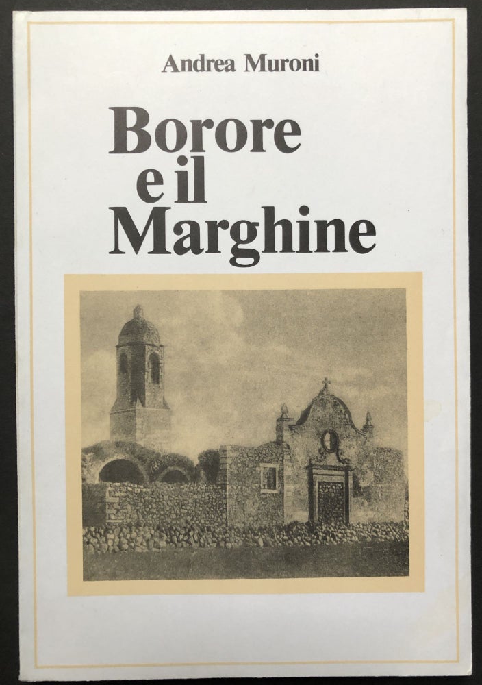 Item #H25589 Borore e il Marghine - inscribed. Sardinia, Andrea Muroni.