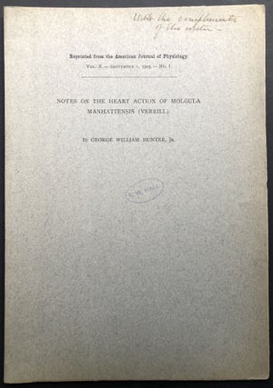 Item #H25720 Notes on the Heart Action of Molgula Manhattensis (Verrill) - inscribed. George...