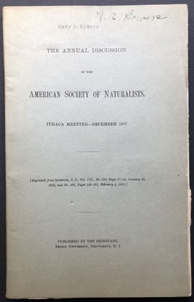Item #H25725 The Annual Discussion of the American Society of Naturalists, Ithaca Meeting,...