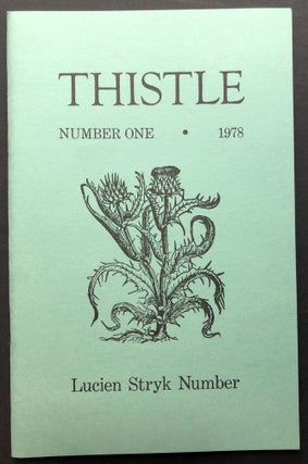 Item #H25851 Thistle, Vol. 3 no. 1, 1978: Lucien Stryk Number. William Heyen, ed. Lucien Stryk