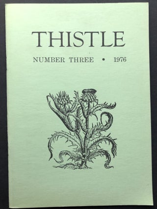 Item #H25858 Thistle, Vol. I no. 3, 1976. Norman McWhinney, Linda W. Wagner Linda Pastan