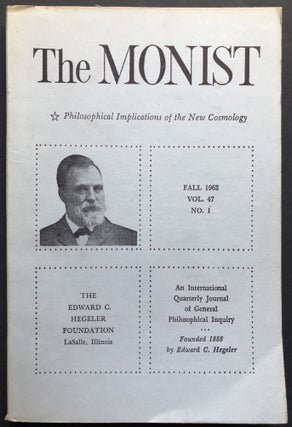 Item #H25917 The Monist, Vol. 47 no. 1, Fall 1962: Philosophical Implications of the New...
