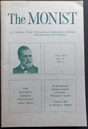 Item #H25919 The Monist, Vol. 48 No. 2, April 1964: Philosophical Implications of Recent...