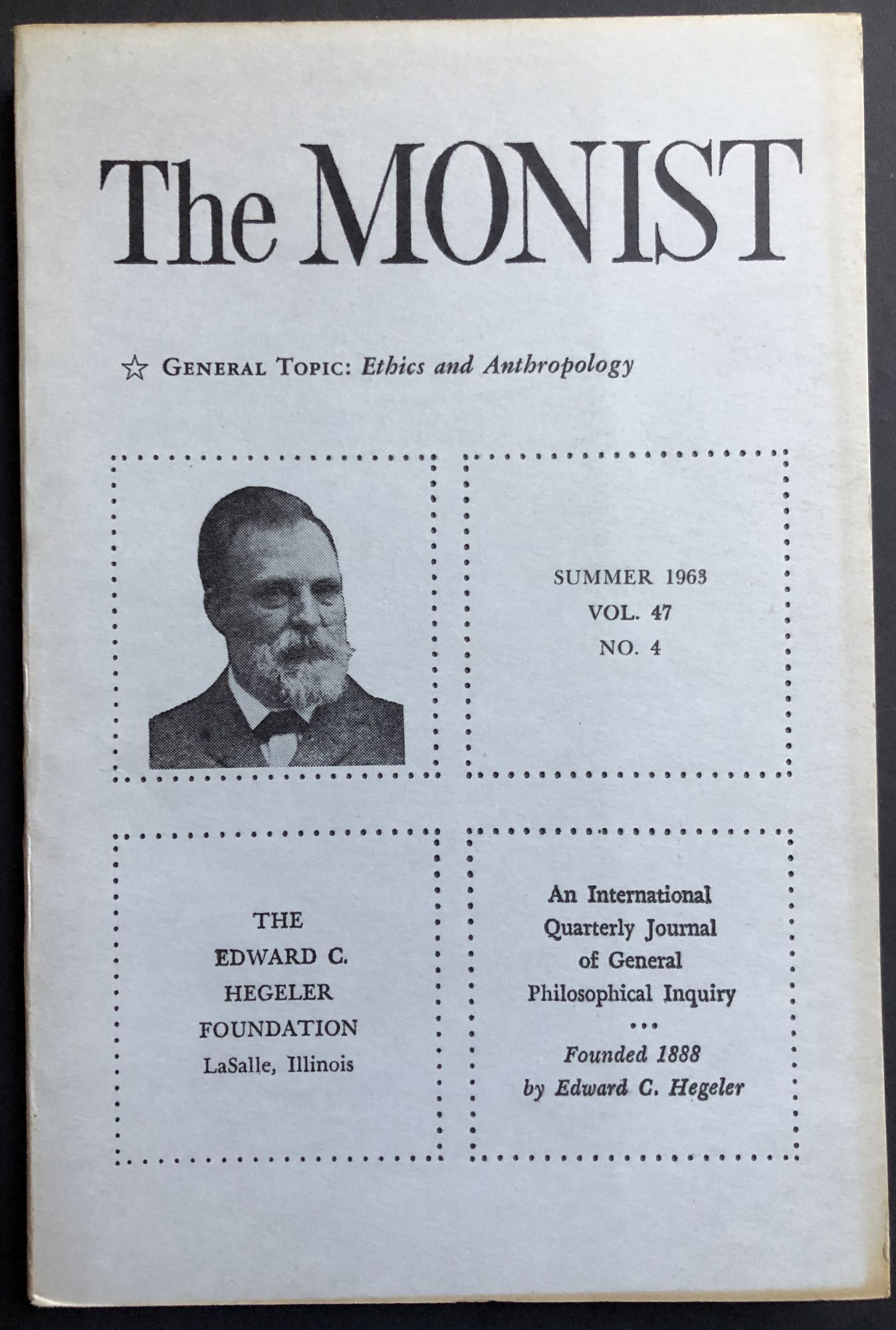 The Monist, Vol. 47 no. 4, Summer 1963: Ethics and Anthropology | Paul ...