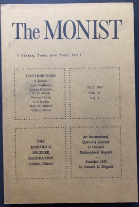 Item #H25922 The Monist, Vol. 51 no. 3, July 1967: Kant Today, Part I. Jaakko Hintikka, Wilfrid...