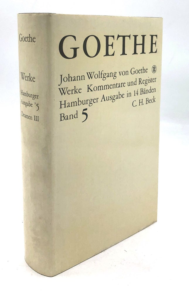 Item #H25932 Werke, Bd. 5., (Dramatische Dichtungen Textkrit. durchges. von Lieselotte Blumenthal u. Eberhard Haufe. Kommentiert von Stuart Atkins). Johann Wolfgang von Goethe.