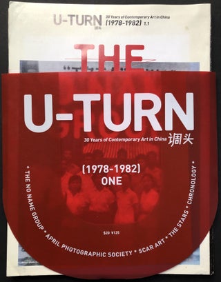 Item #H25937 U-turn: 30 years of contemporary art in China (1978-1982). One. Kris Ercums, Michael...