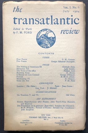 Item #H25947 The Transatlantic Review, Vol. I No. 6, July 1924. Gertrude Stein, Pablo Picasso,...