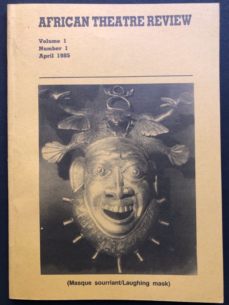 Item #H26004 African Theatre Review, Volume 1 Number 1, April 1985. Joel A. Adedeji, Siga Asanga.