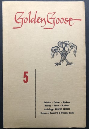 Item #H26040 Golden Goose, Vol. 4 no. 5, October 1952. Richard Hugo, Lorine Niedecker, Robert...