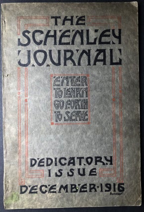 Item #H26062 The Schenley Journal, Dedicatory Issue, December 1916. Pittsburgh Schenley High School
