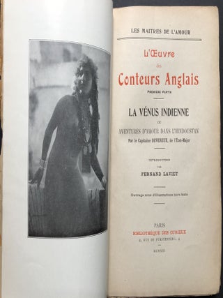 L'oeuvre des Conteurs Anglais. Première partie. La Vénus Indienne ou aventures d'amour dans l'Hindoustan, par le Capitaine Devereux, de l'Etat-Major. Introduction par Fernand Laviet