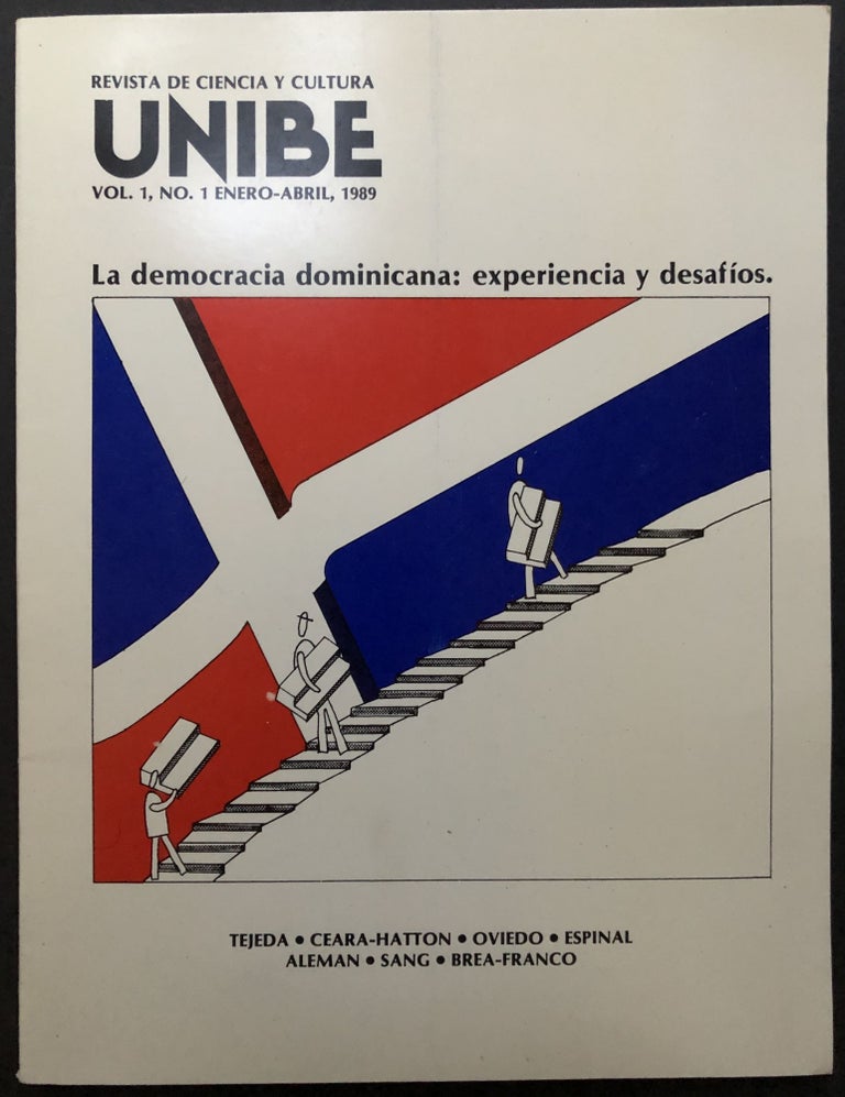 Item #H26220 Unibe, Revista de Ciencia y Cultura, Vol. 1 no. 1, Enero-Abril 1989. Jorge Hazoury Bahles, Arq. Enmanuel Grullon.