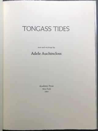 Tongass Tides, Text and Etchings - limited edition of 75 copies with 9 soft-ground etchings of Alaska on Rives