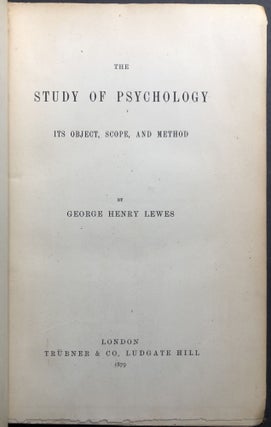 Problems of Life and Mind, Third Series: The Study of Psychology, its object, scope and method
