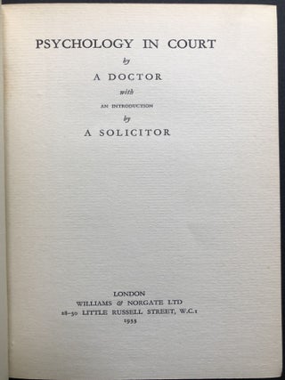 Psychology in Court, by a Doctor, introduction by a Solicitor