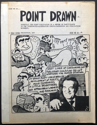 Item #H26463 Here We Go, #4: Point Drawn no. 1 (1986). B. N. Duncan, Gilbert Shelton, Peter...