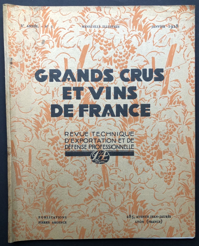 Item #H26488 Grands Crus et Vins de France, Vol. 2 no. 1, Janvier 1928. French wine.
