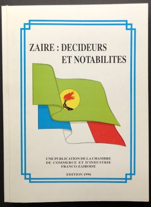 Item #H26498 Zaire: Decideurs et Notabilites (1996). Jose Endundo Bononge, introduction