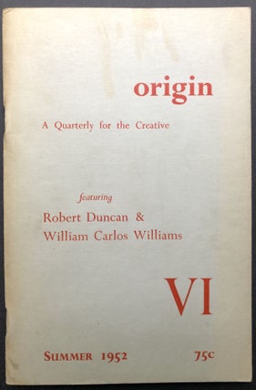 Item #H26520 Origin VI, Summer 1952. Cid Corman, Blackburn, Levertov, Charles Olson, William...
