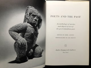Poets and the Past: An Anthology of Poems and Objects of Art of the Pre-Columbian Past
