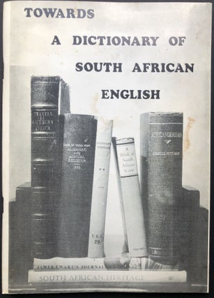 Item #H26545 Towards a Dictionary of South African English on Historical Principles - Fifty Draft...
