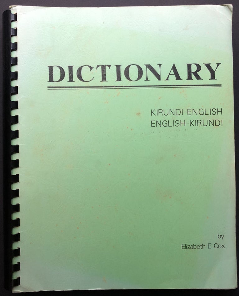 Item #H26576 Dictionary Kirundi-English; English-Kirundi. Elizabeth E. Cox.